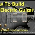 How to build an electric guitar ebook