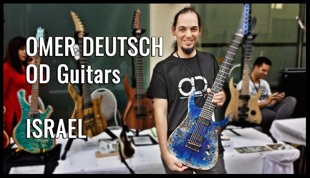 OD Guitars, Omer Deutsch, ISRAEL